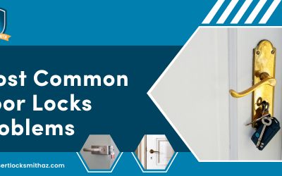 Most Common Door Locks Problems