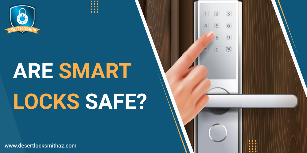Are Smart Locks Safe-features